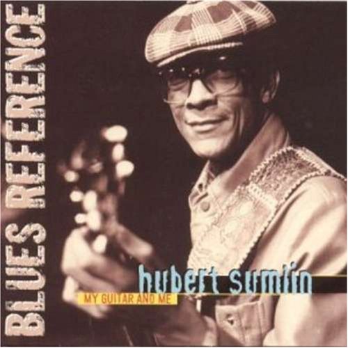 My Guitar & Me - Hubert Sumlin